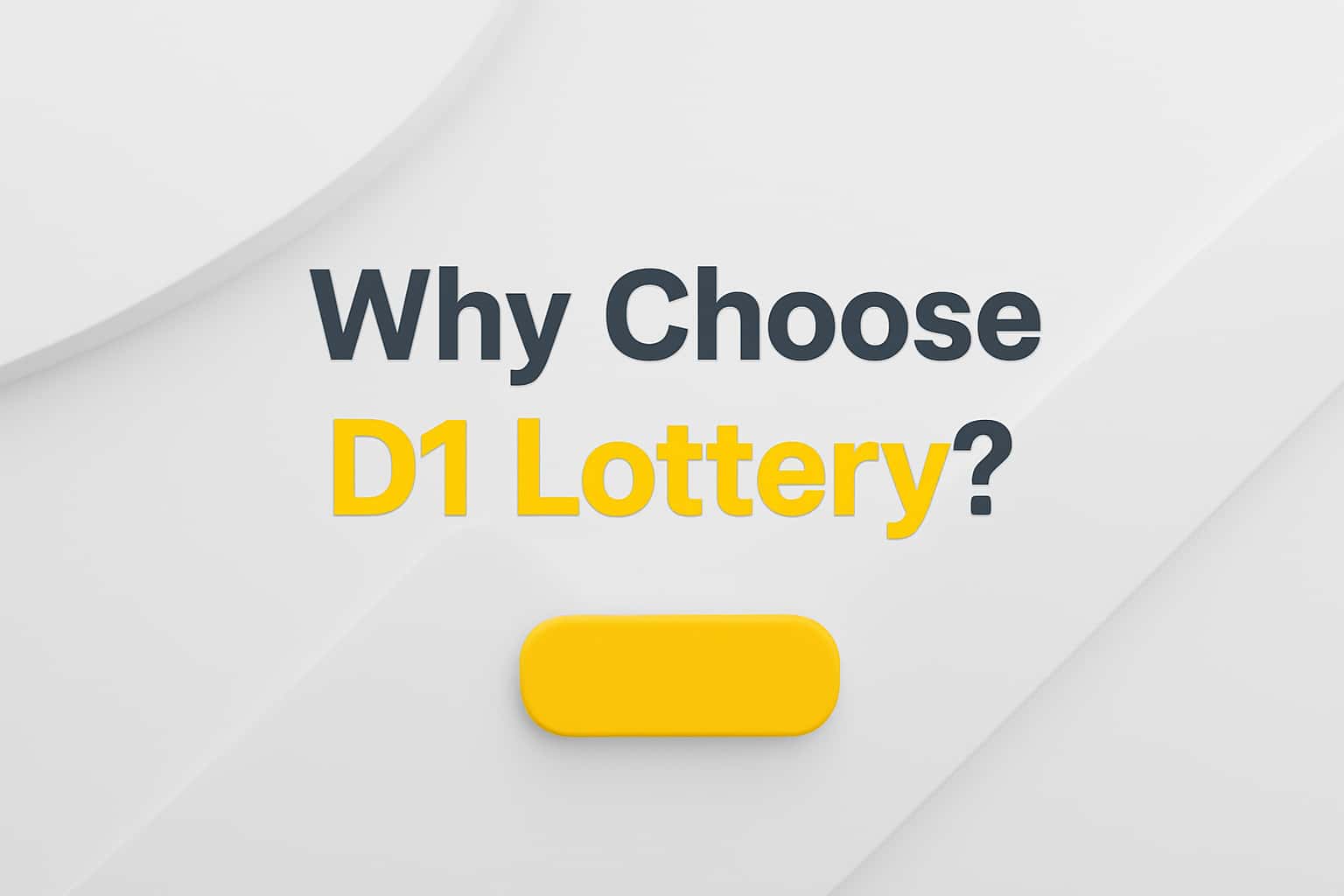 Why Choose D1 Lottery? Interface